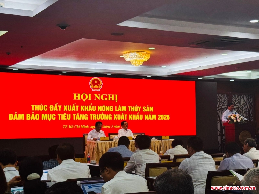 vinacas tham du hoi nghi thuc day xuat khau nong   lam   thuy san  ?dam bao muc tieu tang truong xuat khau nam 2026